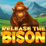 Release the Bison